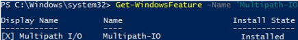 windows server - get 'Multipath-IO' powershell